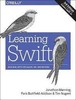 Thumbnail Learning Swift: Building Apps for macOS, iOS, and Beyond Thumbnail Learning Swift: Building Apps for macOS, iOS, and Beyond