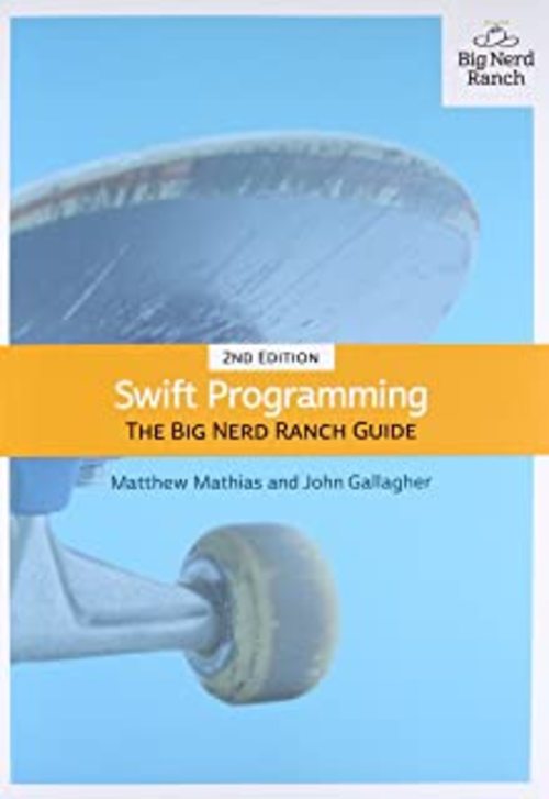 Product picture Swift Programming: The Big Nerd Ranch Guide