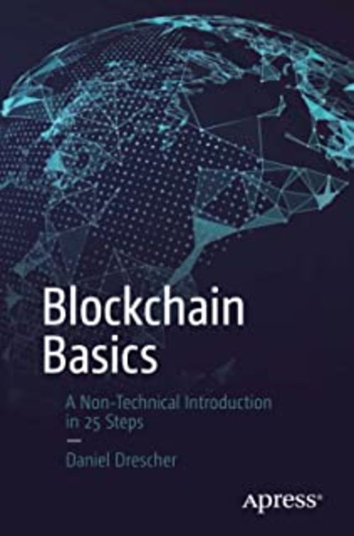 Product picture Blockchain Basics: A Non-Technical Introduction in 25 Steps