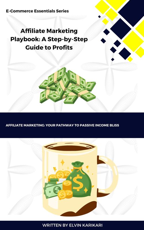 Product picture Affiliate Marketing Playbook: A Step-by-Step Guide to Profit